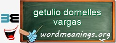 WordMeaning blackboard for getulio dornelles vargas